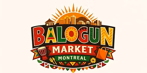 BALOGUN MARKET MONTREAL