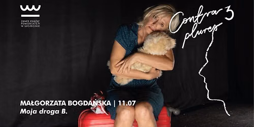 Moja droga B. Wyst\u0119puje: Ma\u0142gorzata Bogda\u0144ska.