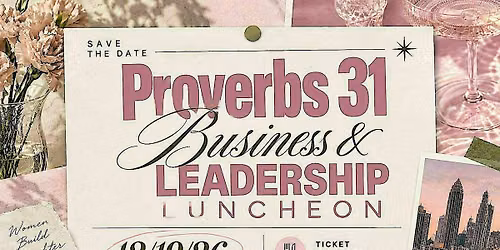 Proverbs 31 Business & Leadership Luncheon