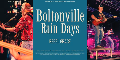 Rebel Grace @ Boltonville Rain Days - FRIDAY Night!
