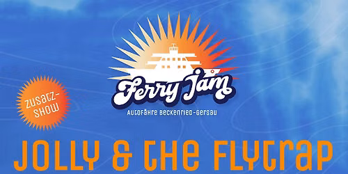 Jolly & the Flytrap \/ FerryJam 2026