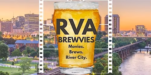 RVA Brewvies - American Meltdown