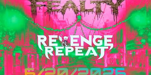 Revenge Repeat x Fealty @ LATapRoom