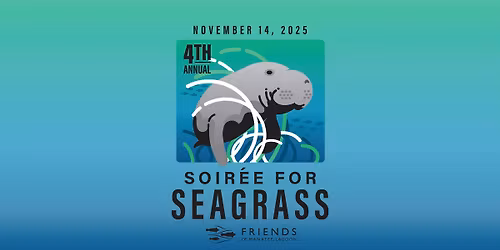 Soir\u00e9e for Seagrass 2025