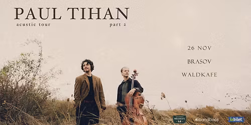 Paul Tihan acustic \u2022 Waldkafe, Bra\u0219ov \u2022 26 noiembrie