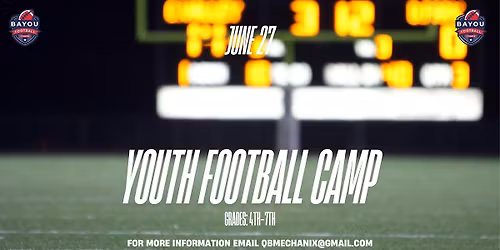 Youth Football Camp: Grades 4th-7th