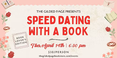 SOLD OUT Speed Dating with a Book: Book Lover's Edition at The Gilded Page