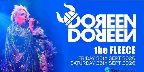 DOREEN DOREEN Sept 25th & 26th The Fleece