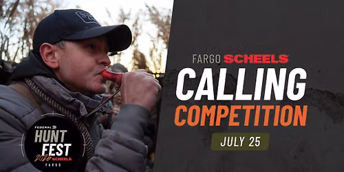 Fargo SCHEELS Duck & Goose Calling Competitions \u2013 Hunt Fest