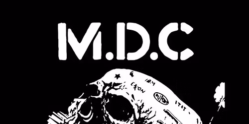 M.D.C. with Rabid City, From Below, Sea Hagg