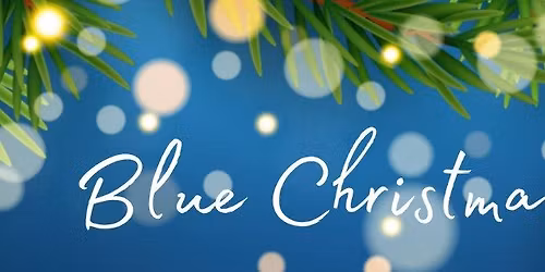 Blue Christmas Mass
