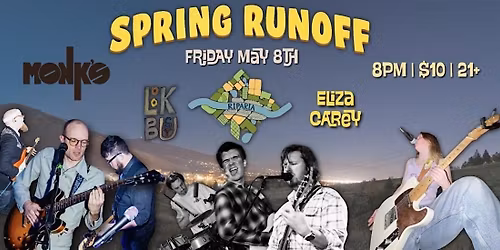 Spring Run Off: School\u2019s Out. River\u2019s Up!