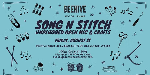 Song N Stitch: Unplugged Open Mic & Crafts