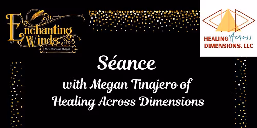Seance at Enchanting Winds Metaphysical Shoppe