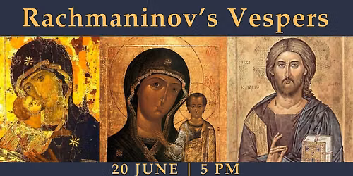 Rachmaninov\u2019s Vespers