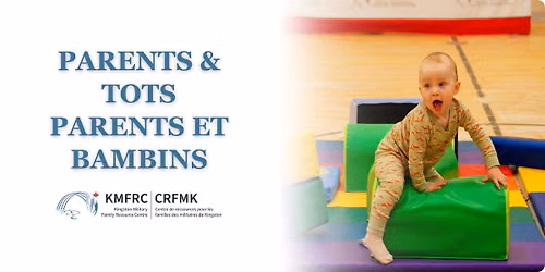 Parent & Tots | Parents et bambins