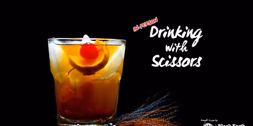 Drinking with Scissors - The Muskellounge