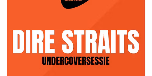 Dire Straits Undercoversessie | De Theaterbakkerij