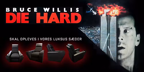 EVENTVISNING: DIE HARD - Billetpris KUN 80 kr.\ud83c\udf84