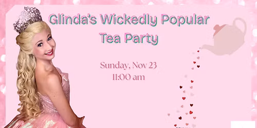 Glinda's Wickedly Popular Tea Party