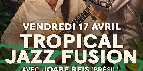 \ud83c\udfba SOIR\u00c9E TROPICAL JAZZ FUSION \u00c0 LA PASSERELLE \ud83c\udf34