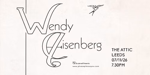 Wendy Eisenberg, Live in Leeds