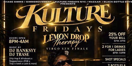 Kulture Friday NYC Lemon Drop Virgos Party HipHop Reggae Afrobeat soca