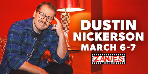 Dustin Nickerson at Zanies Rosemont