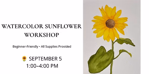 Sunflower Watercolor Workshop