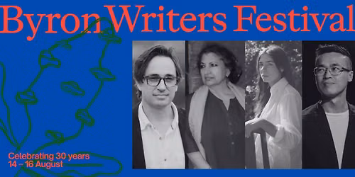 Byron Writers Festival | Talks Ideas | Byron Theatre