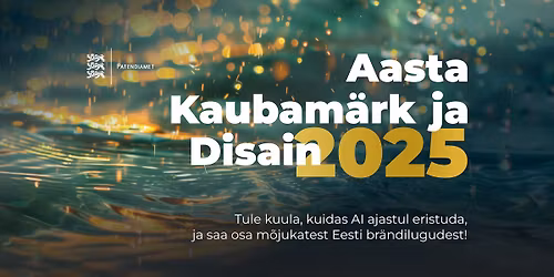 Aasta Kaubam\u00e4rk ja Disain 2025