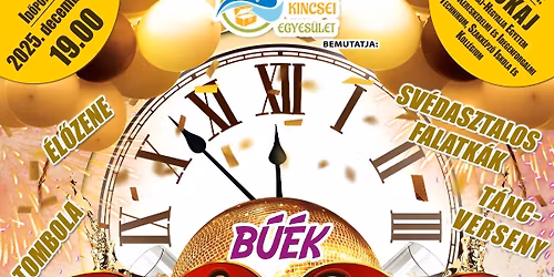 TOKAJI SZILVESZTER - \u00d3\u00e9v b\u00facs\u00faztat\u00f3 batyus b\u00e1l