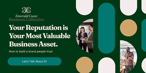 ECBC July Meeting: Your Reputation is Your Most Valuable Business Asset