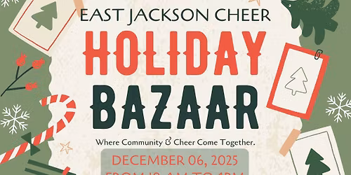East Jackson Cheer Holiday Bazaar