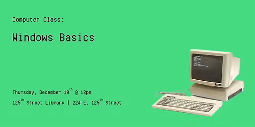 Computer Class: Windows Basics