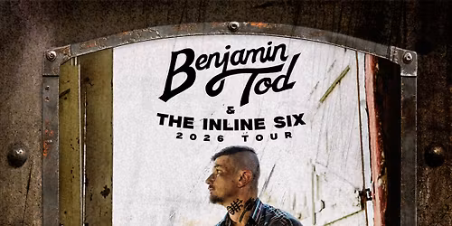 Benjamin Tod & The Inline Six (Outdoor Show)
