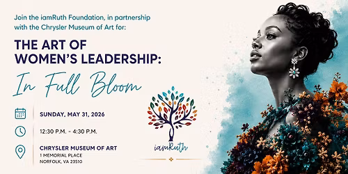 The Art of Women's Leadership: In Full Bloom