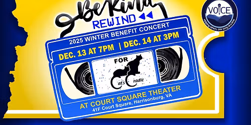 Be Kind, Rewind - VOICE Winter Benefit Concert in support of Cat's Cradle