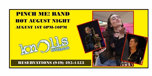 Hot August Saturday at Knolls - Pinch Me! Band Live