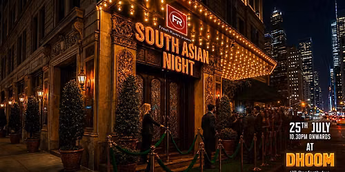 South Asian Nights \u2014 The Desi Club Night for the Whole City