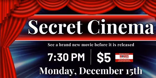 \ud83d\udd25 SECRET CINEMA \u2013 MOVIES OF DELRAY\ud83d\udd25