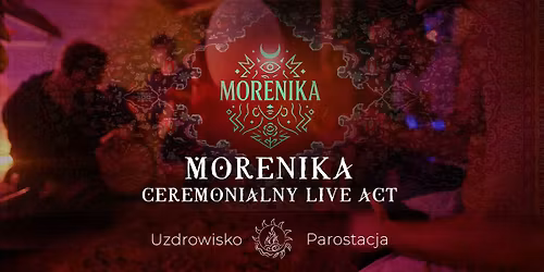 Koncerty w Domu S\u0142o\u0144ca \u2600\ufe0f MORENIKA Ethno-trance \ud83c\udfb8 - Ceremonialny Live Act