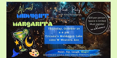 Almost Midnight Margaritas Paint Party