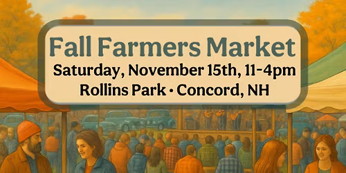 Fall Farmers Market @ Rollins Park November 15th