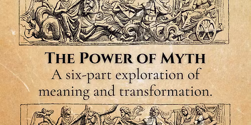 Adult Enrichment Class: The Power of Myth