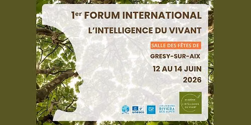 1er Forum International de l'Intelligence du Vivant
