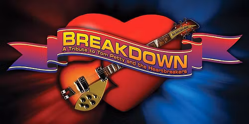 Breakdown - The Tom Petty Experience
