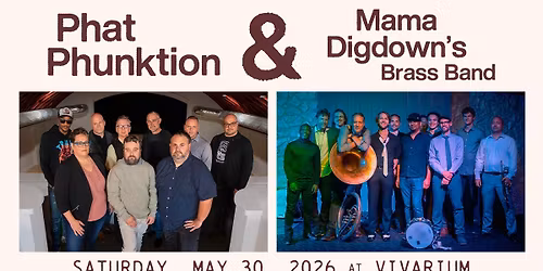 Phat Phunktion & Mama Digdown's Brass Band at the Vivarium