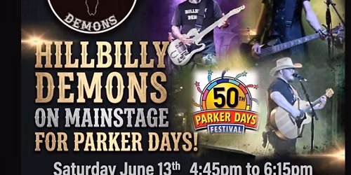 HILLBILLY DEMONS @ ON MAINSTAGE -PARKER DAYS FESTIVAL 
