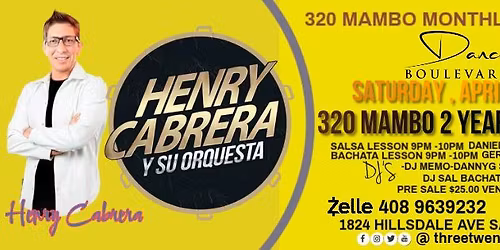 320 Mambo 2 year Anniversary ft Henry Cabrera live Band